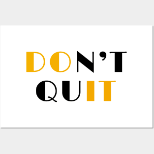 Do it never quit Posters and Art